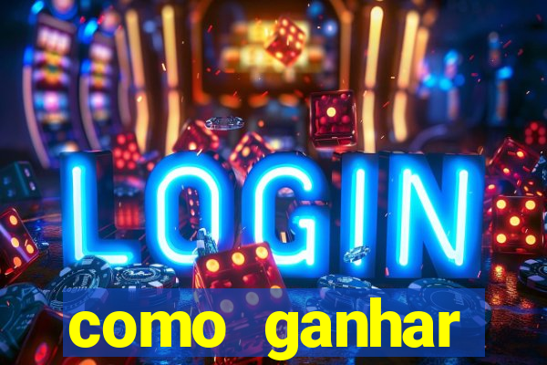 como ganhar dinheiro com aplicativos de jogos